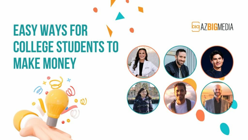 Easy Ways For College Students To Make Money